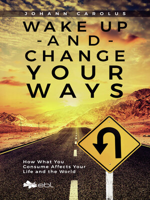 cover image of Wake Up and Change Your Ways